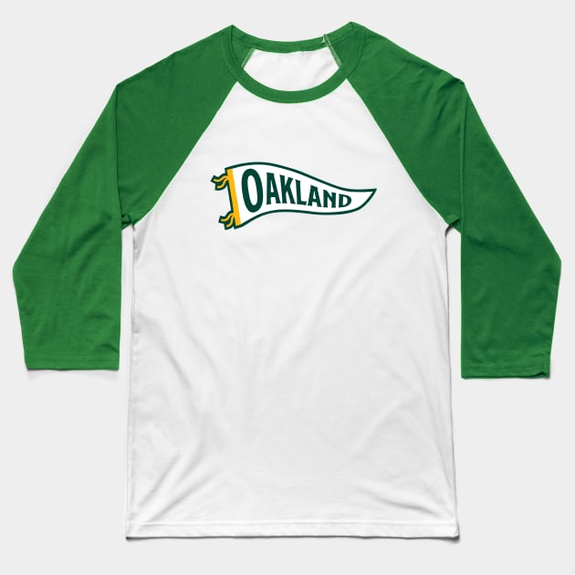 Oakland Pennant - Green Baseball T-Shirt by KFig21